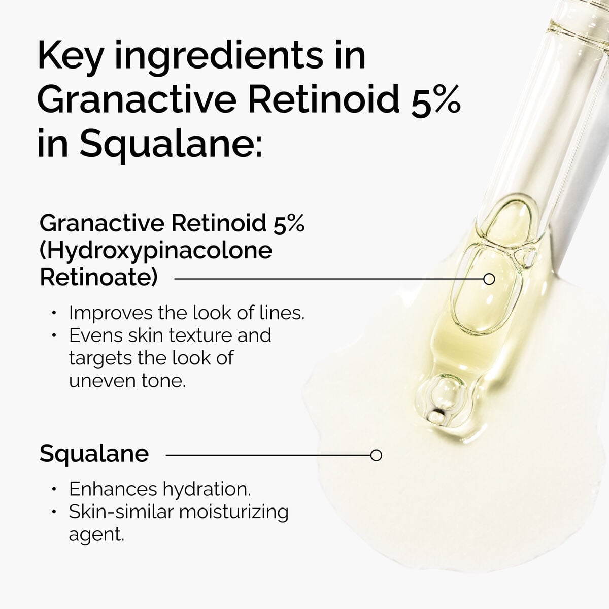 granactive-retinoid-5-in-squalane-n5 FY25-D41247-ORD-Web-PDP-Gran-5pct-Sql-1x1-EN-2.jpg